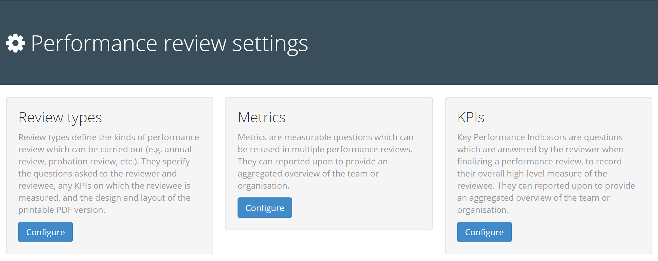 Screenshot of the three different options on the Review Settings page: Review Type, Metrics, and KPIs.